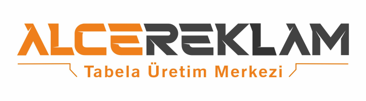 Alce Reklam - Tabela Üretim Merkezi